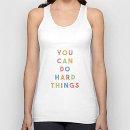 You Can Do Hard Things Unisex Tank Top