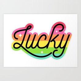 Lucky Art Print