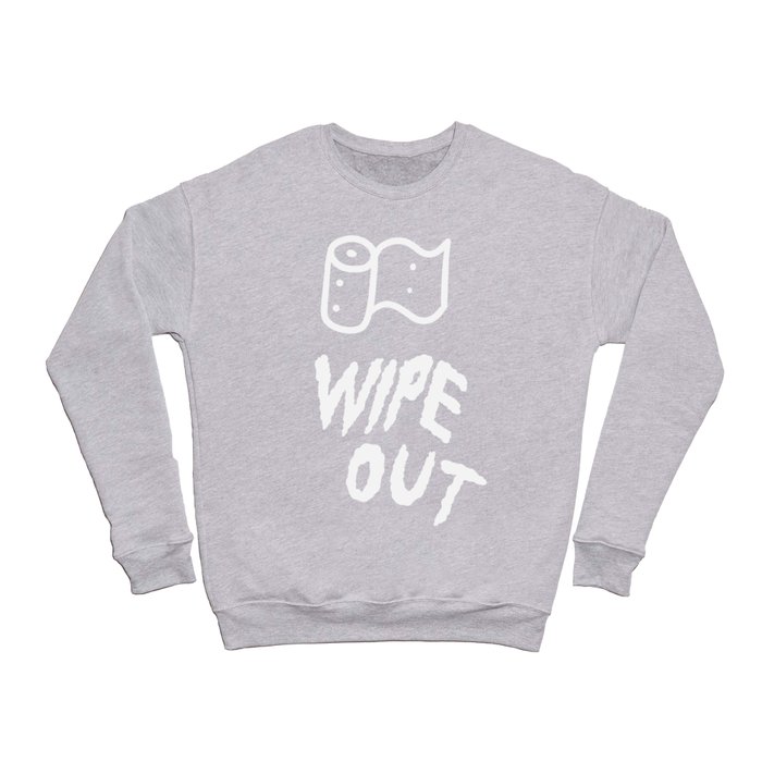 Wipe Out Crewneck Sweatshirt
