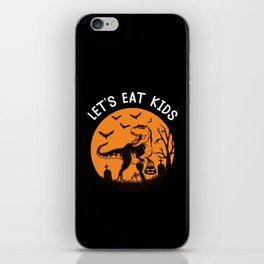 Let's Eat Kids Halloween T-Rex Dinosaur iPhone Skin