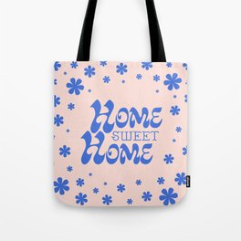 Home Sweet Home, Blue and Light Pink Tote Bag
