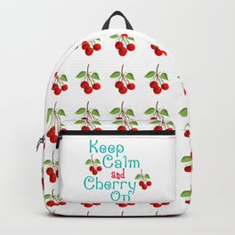 Keep Calm And Cherry On Backpack