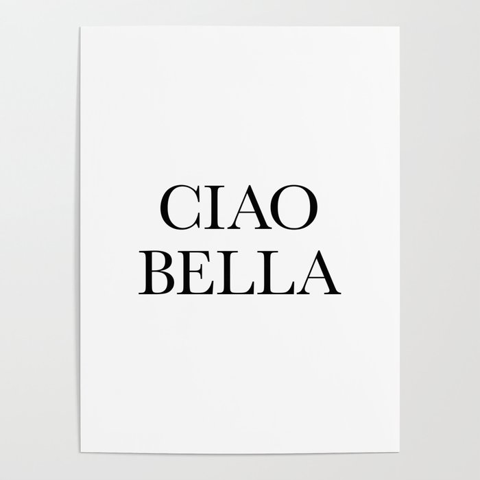 Ciao Bella Poster