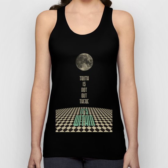Truth is not out there... it's within. Unisex Tank Top