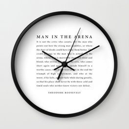 The Man In The Arena, Theodore Roosevelt Wall Clock