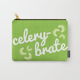 Celery-brate Carry-All Pouch