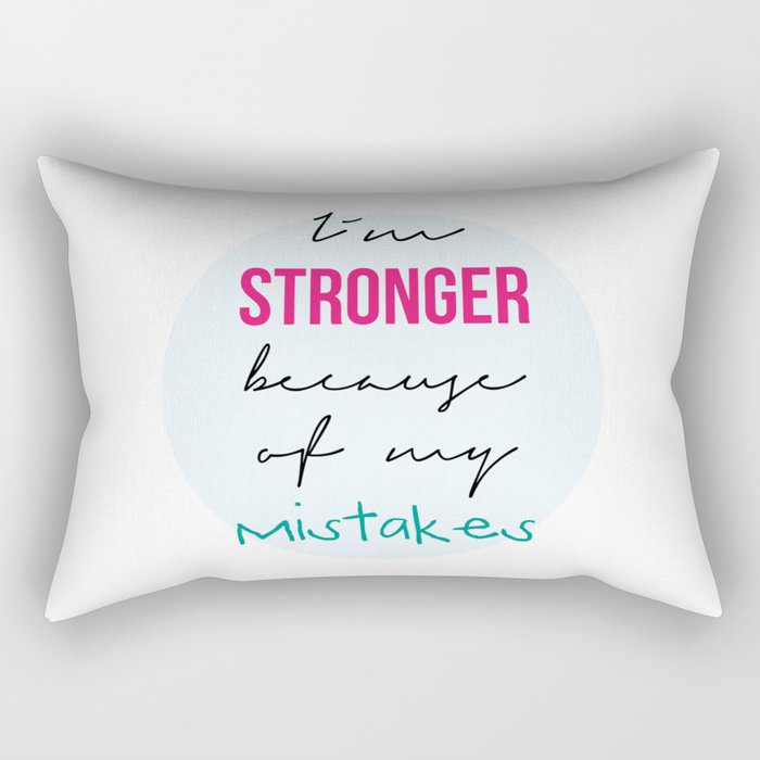 I´m stronger Rectangular Pillow