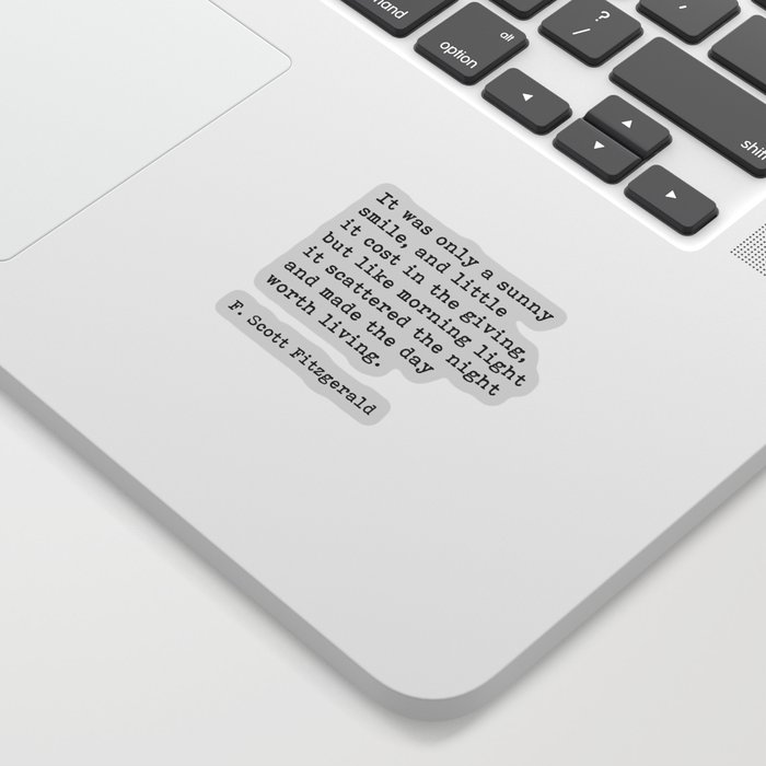 It Was Only A Sunny Smile, F. Scott Fitzgerald Quote Sticker