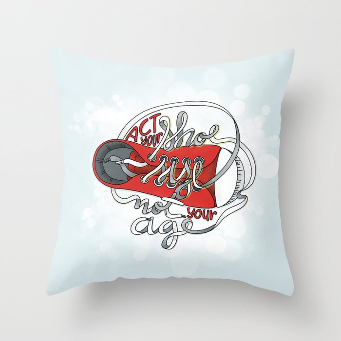 Act your shoe size Throw Pillow