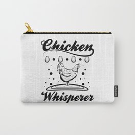 Chicken Whisperer Carry-All Pouch