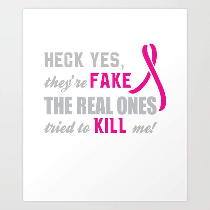 Breast Cancer Awareness Funny T Shirt Art Print By The Wright Sales Society6