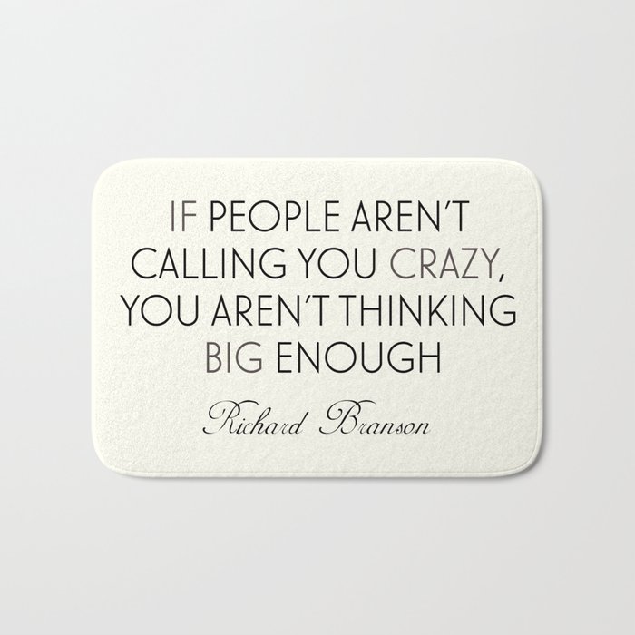 Richard Branson Quote Think Big Take Risks Inspiring