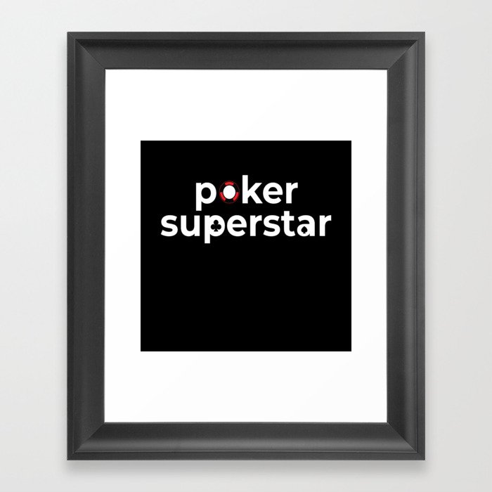 Poker Superstar Texas Holdem Framed Art Print
