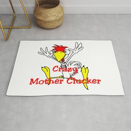 Crazy Mother Clucker Rug