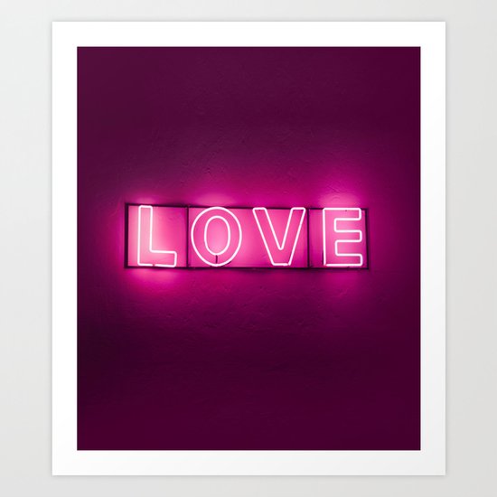 Love Neon Sign Art Print