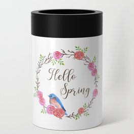 bluebird and floral wreath with Hello spring quote Can Cooler