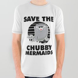 Save The Chubby Mermaids All Over Graphic Tee