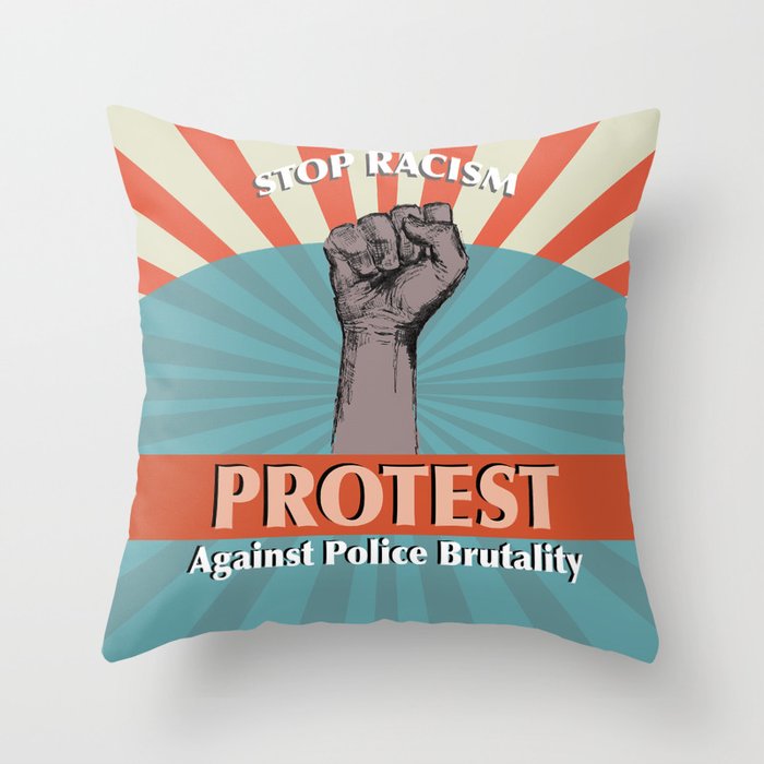 Protest Art_ Stop racism. Throw Pillow