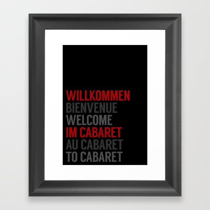Willkommen Im Cabaret Framed Art Print