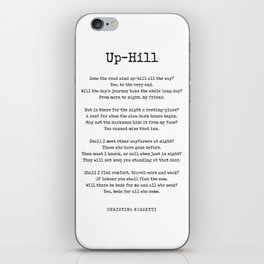 Up-Hill - Christina Rossetti Poem - Literature - Typewriter Print 1 iPhone Skin
