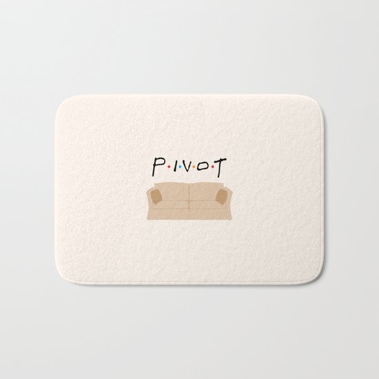 Pivot - Friends Tribute Bath Mat