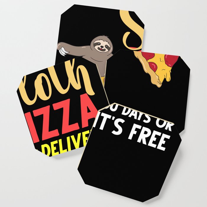 Sloth Eating Pizza Delivery Pizzeria Italian Coaster