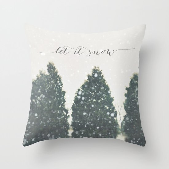let it snow Throw Pillow