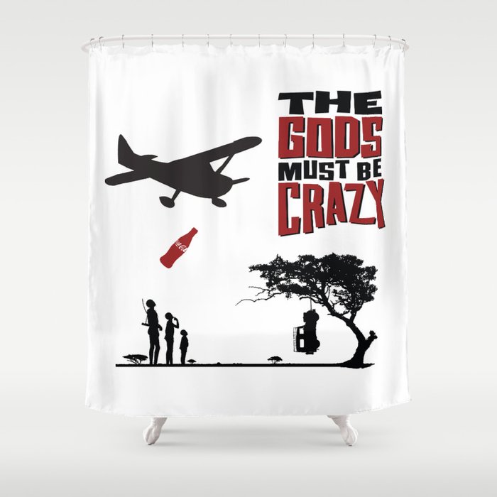 The Gods Must be Crazy Shower Curtain