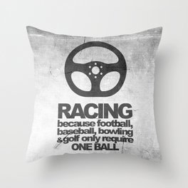 Racing Quotes Throw Pillow