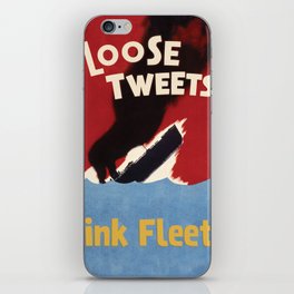 Loose Tweets Sink Fleets iPhone Skin