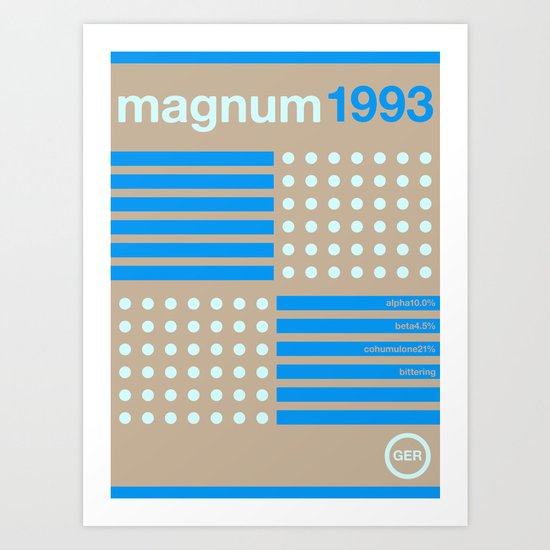 magnum single hop Art Print