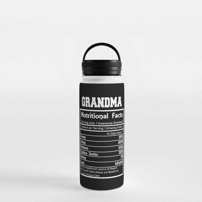 Grandma Nutritional Facts Funny Water Bottle