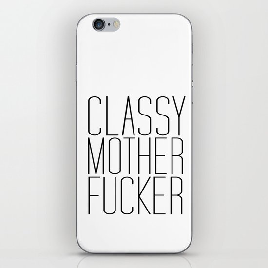classy motherfucker iPhone & iPod Skin