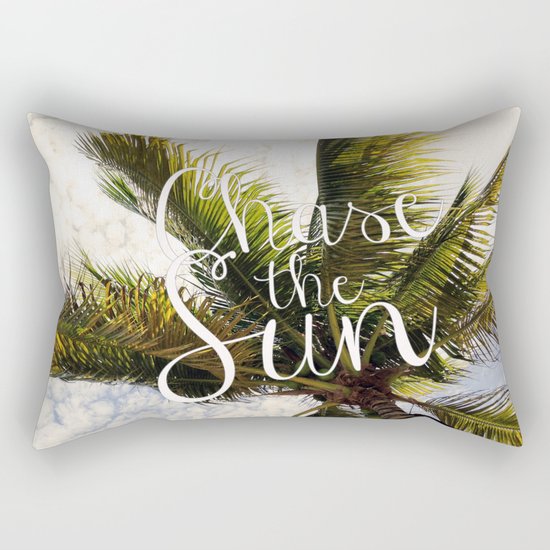 CHASE THE SUN QUOTE Rectangular Pillow