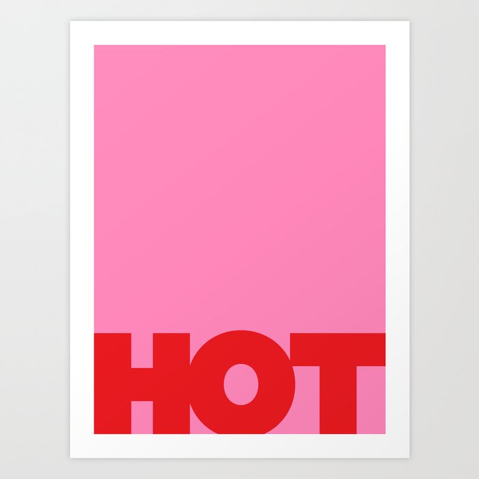 HOT | Typography | Horizontal Red on Pink Art Print