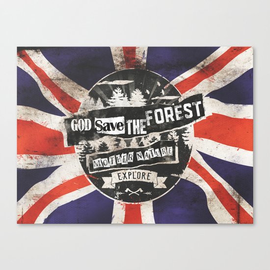 God save the forest Canvas Print