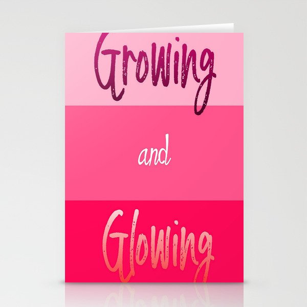 Pink Growing and Glowing - Preppy Motivation Aesthetic Stationery Cards