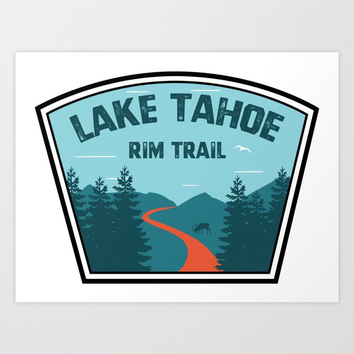 Lake Tahoe Rim Trail Art Print