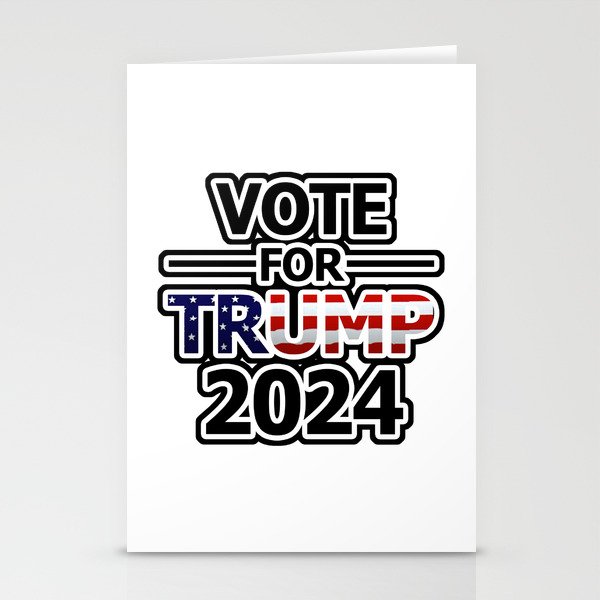 Vote for Trump 2024 Stationery Cards