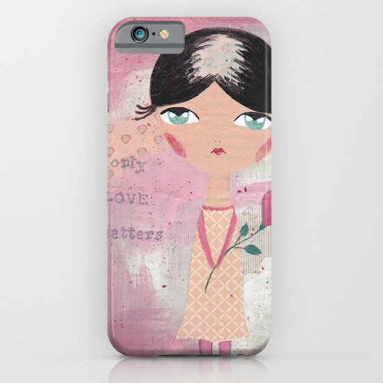 Only love matters iPhone & iPod Case