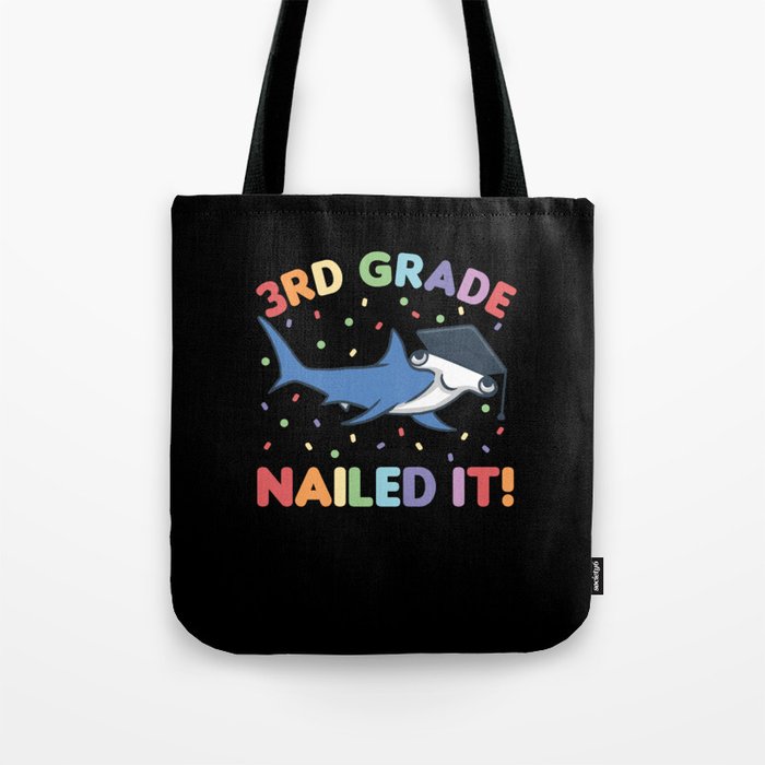 3rd Grade Nailed It Hammerhead Shark Graduation Tote Bag