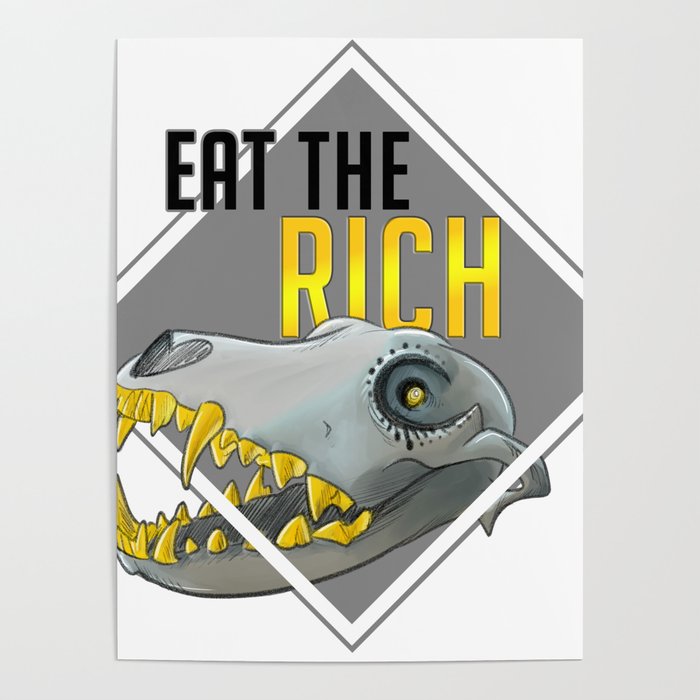 Eat The Rich Poster