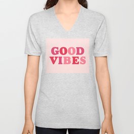 Good Vibes | Pink V Neck T Shirt