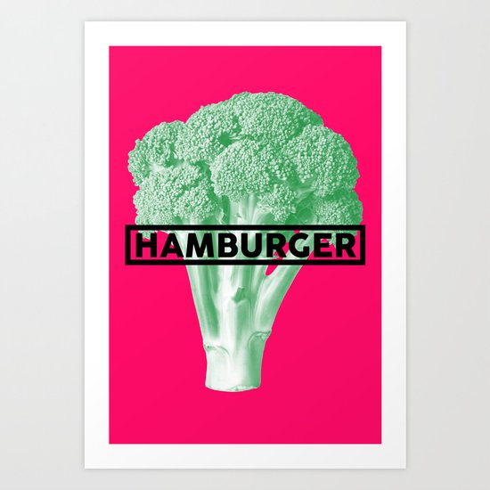 Hamburger Brocolli Art Print