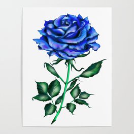 The rose is blue. Rose of love.    Poster