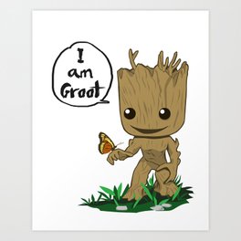 I am Groot Art Print