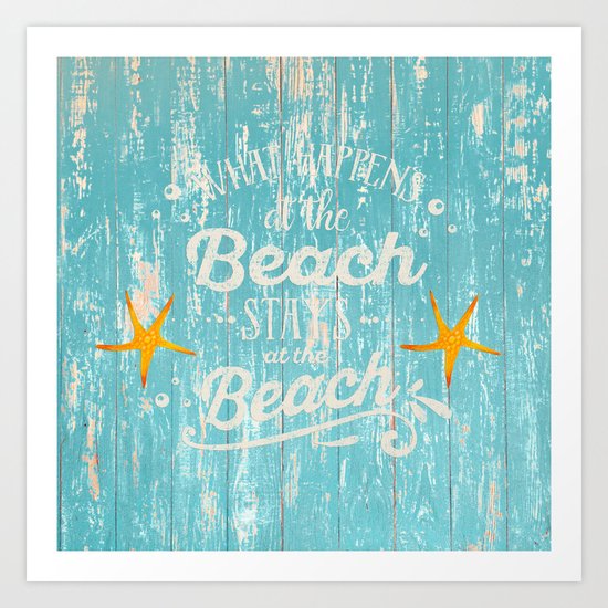 Happy Beach Life- Saying on aqua wood on #Society6 Art Print