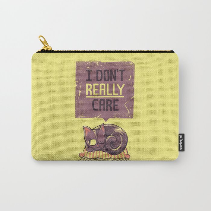 I Dont Care Cat Carry-All Pouch