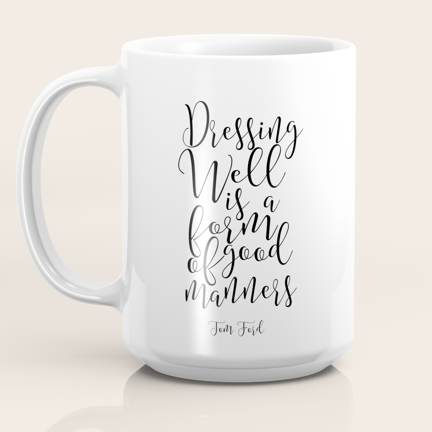 Gift For Him Husband Birthday Gift Modern Print Typography Print Quote Prints Dressing Well Coffee Mug By Typohouseart Society6