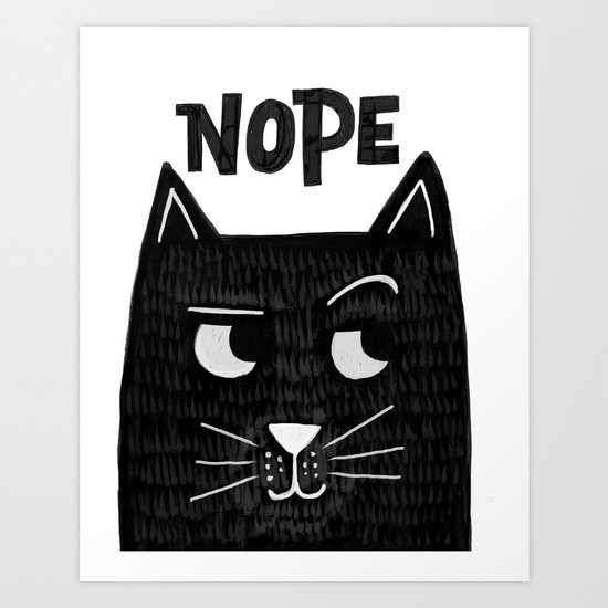 nope kitty Art Print